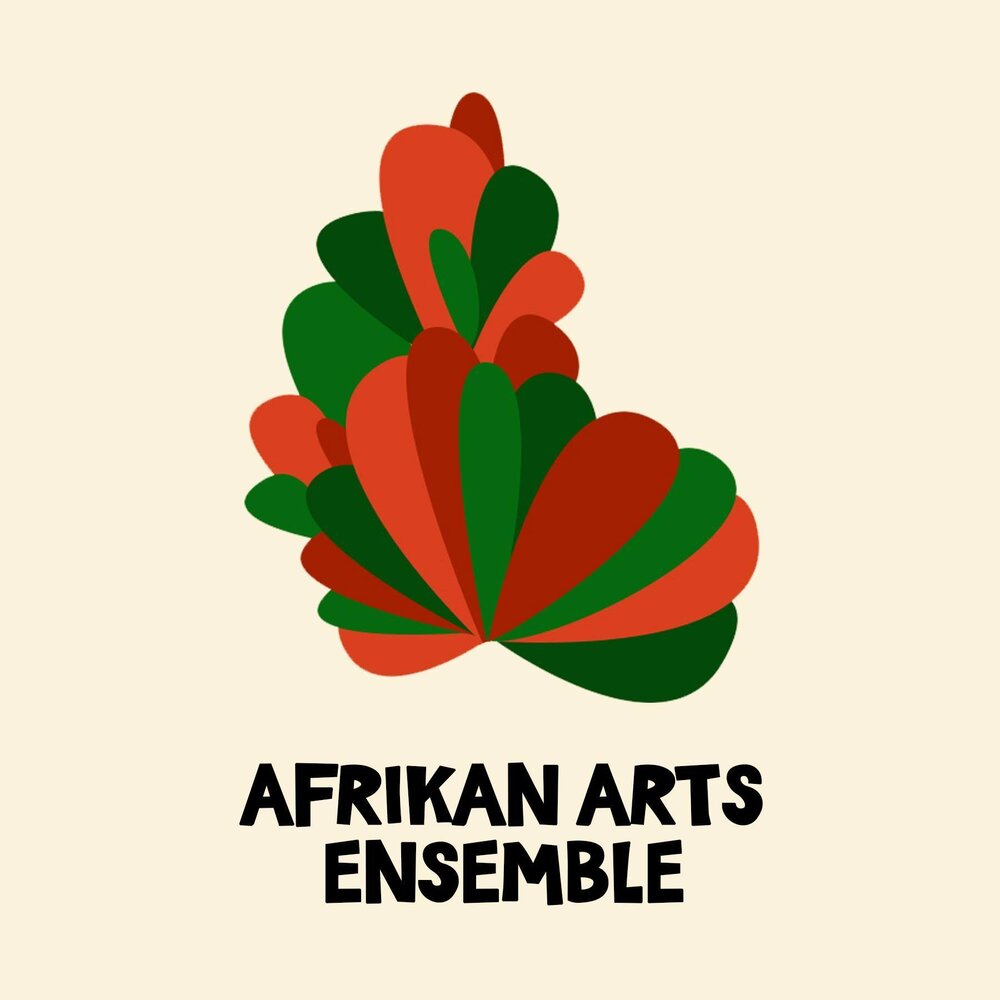 Afrikan Arts Ensemble (AAE) - Contact: afrikanartsensemble@gmail.com